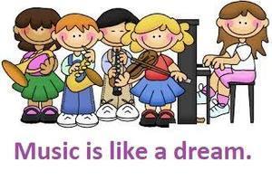 Music is like a dream.