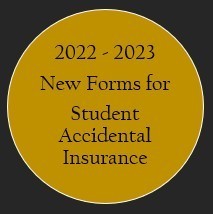 Circle w. Text Stating 2022-2023 New Forms for Student Accidental Insurance