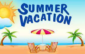 Have a safe Summer Vacation!